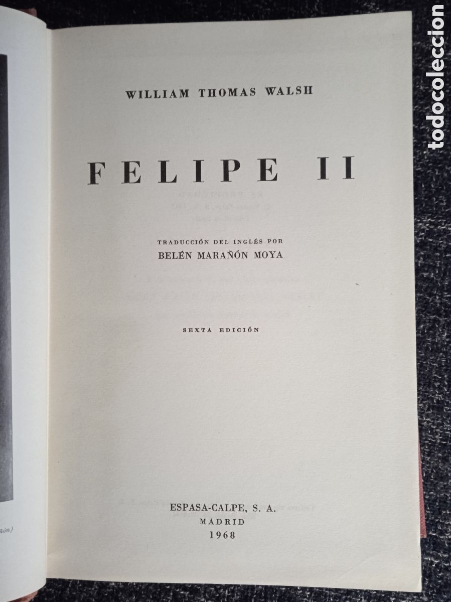 Libros de segunda mano: Felipe II. / William Thomas Walsh. -ED. ESPASA CALPE - Foto 1