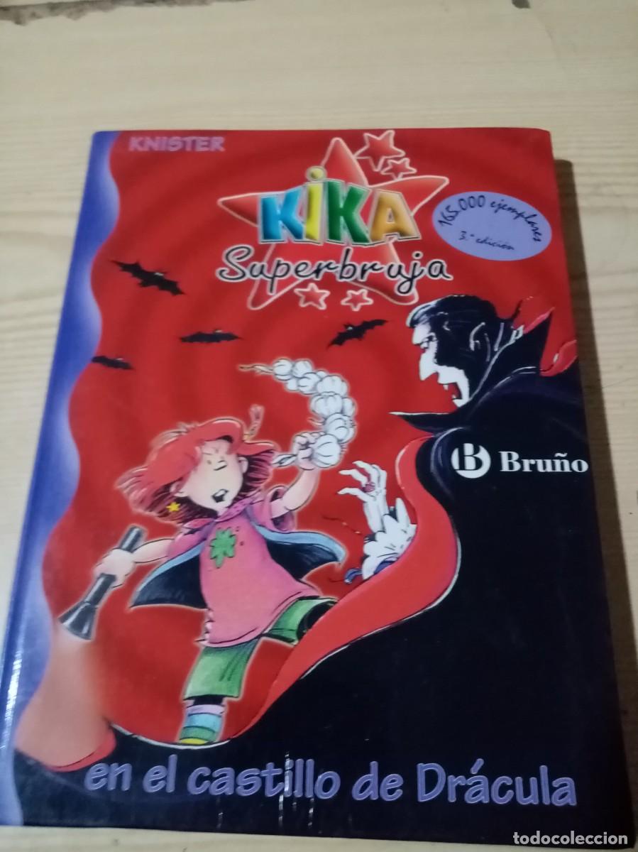 Libros de segunda mano: KIKA SUPERBRUJA. EN EL CASTILLO DE DR&Aacute;CULA. KNISTER. EST11B5 - Foto 1