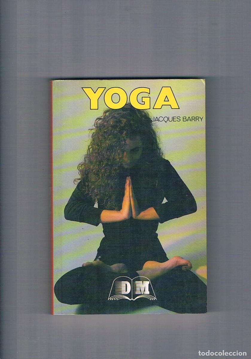 Libros de segunda mano: Yoga Jacques Barry dm 1993 - Foto 1