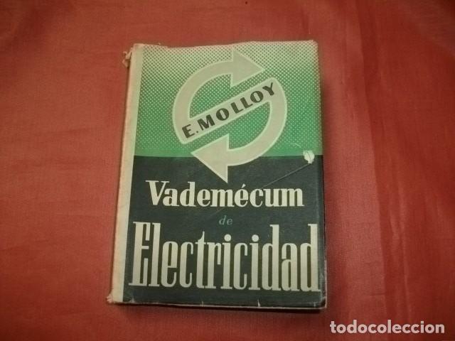 Libros de segunda mano: VADEM&Eacute;CUM DE ELECTRICIDAD - E. MOLLOY - Foto 1