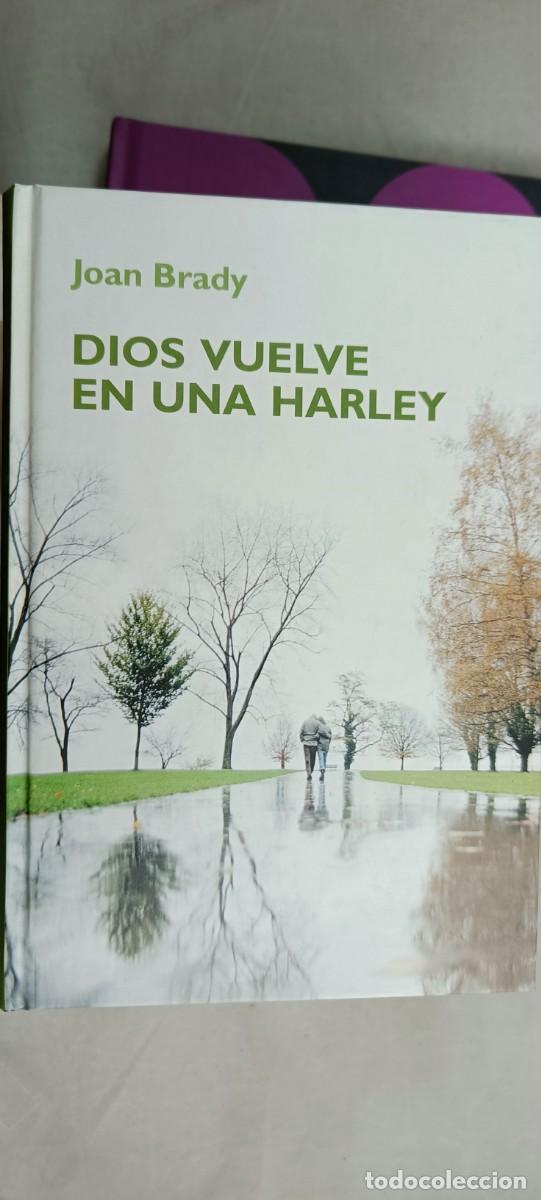 Libros de segunda mano: DIOS VUELVE EN UNA HARLEY. JOAN BRADY. - Foto 1