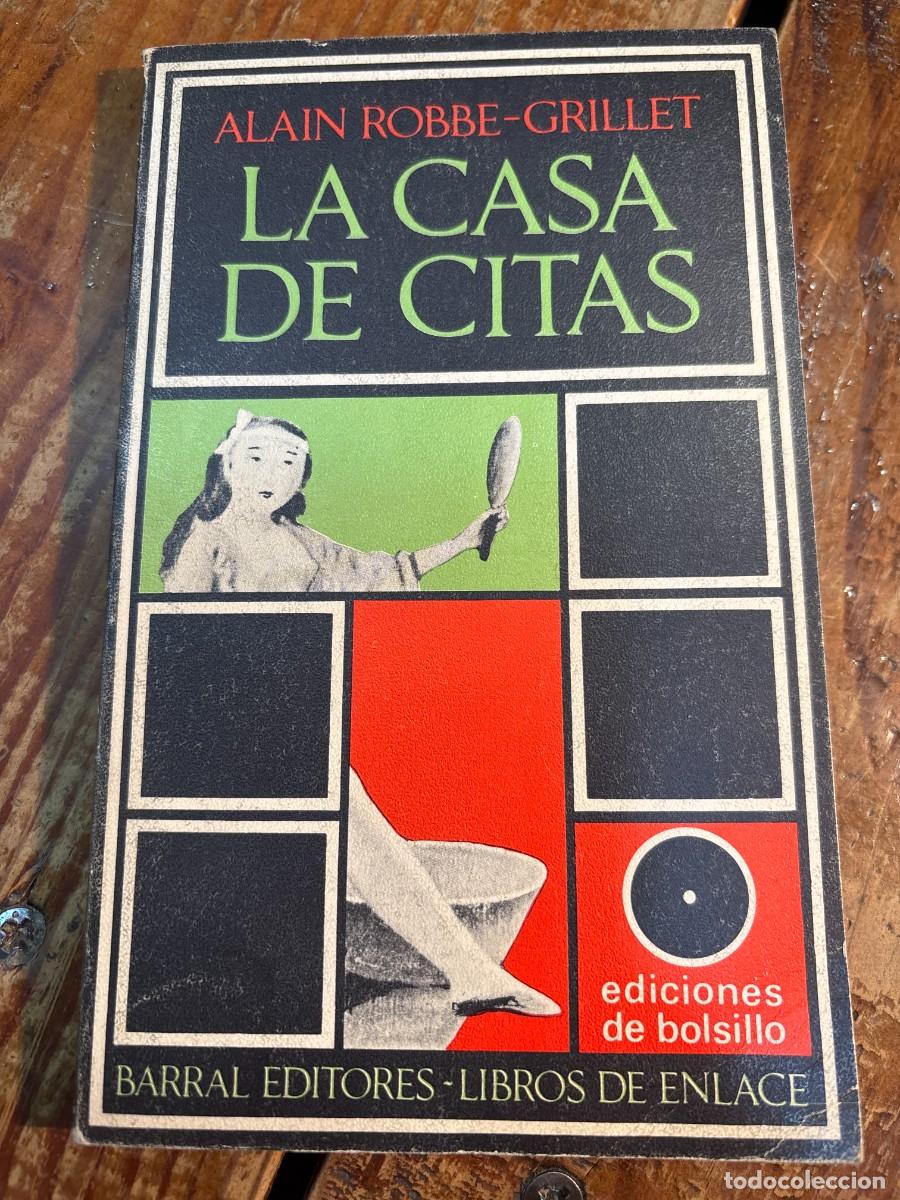 Libros de segunda mano: La casa de citas - ALAIN ROBBE GRILLET - Foto 1