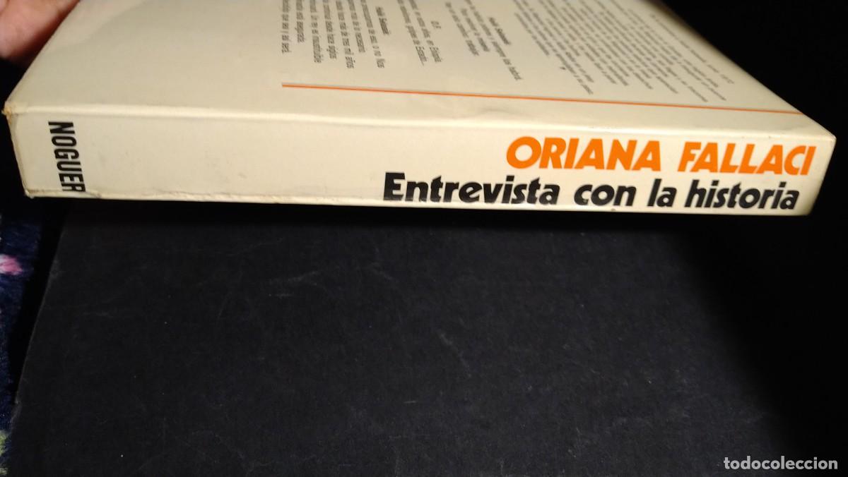 Libros de segunda mano: ENTREVISTA CON LA HISTORIA - ORIANA FALLACI - Foto 4