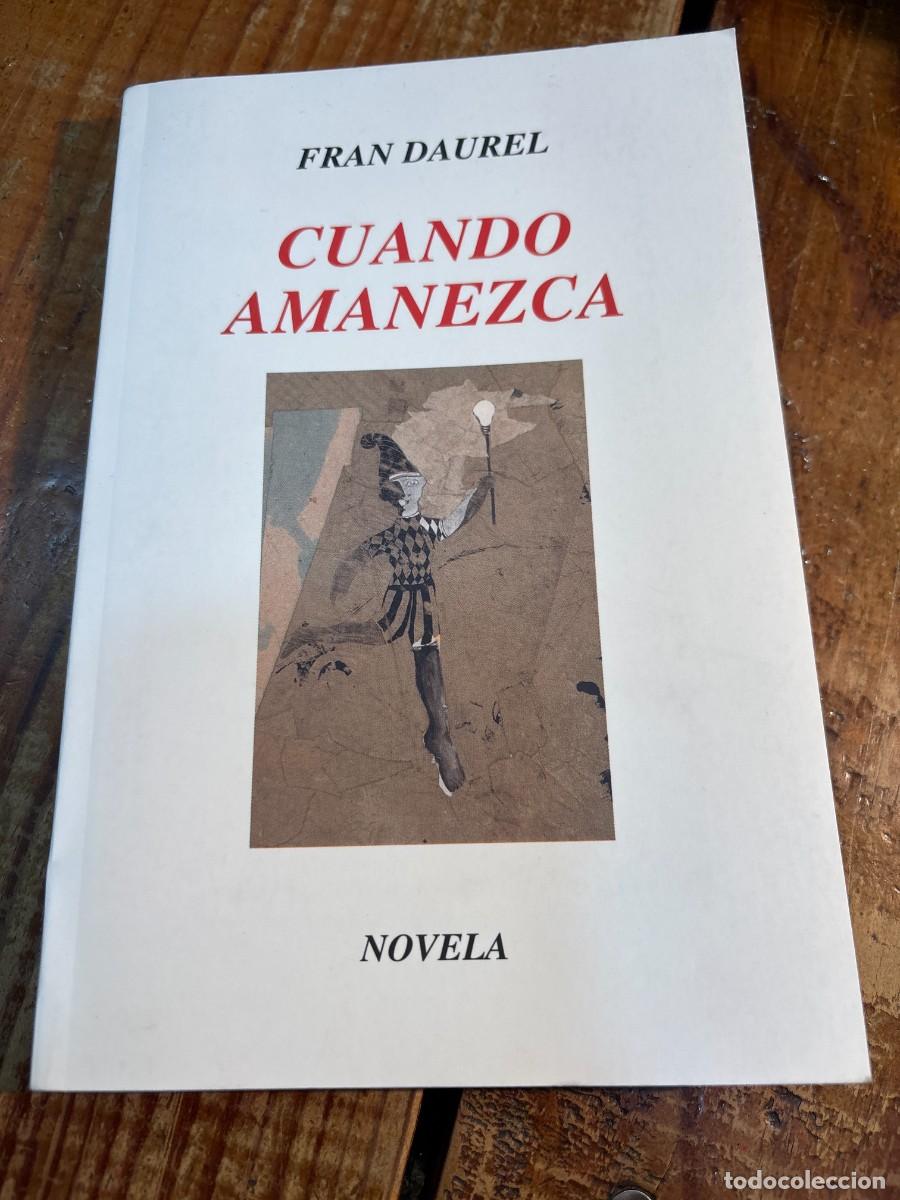 Libros de segunda mano: Cuando amanezca - Fran Daurel - Foto 1