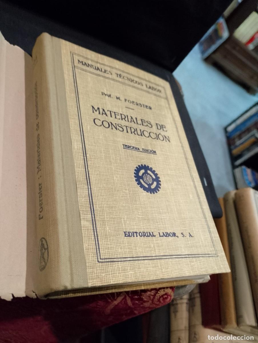 Libros de segunda mano: Materiales de Construcci&oacute;n 1947 Prof. M. Foerster - Foto 2