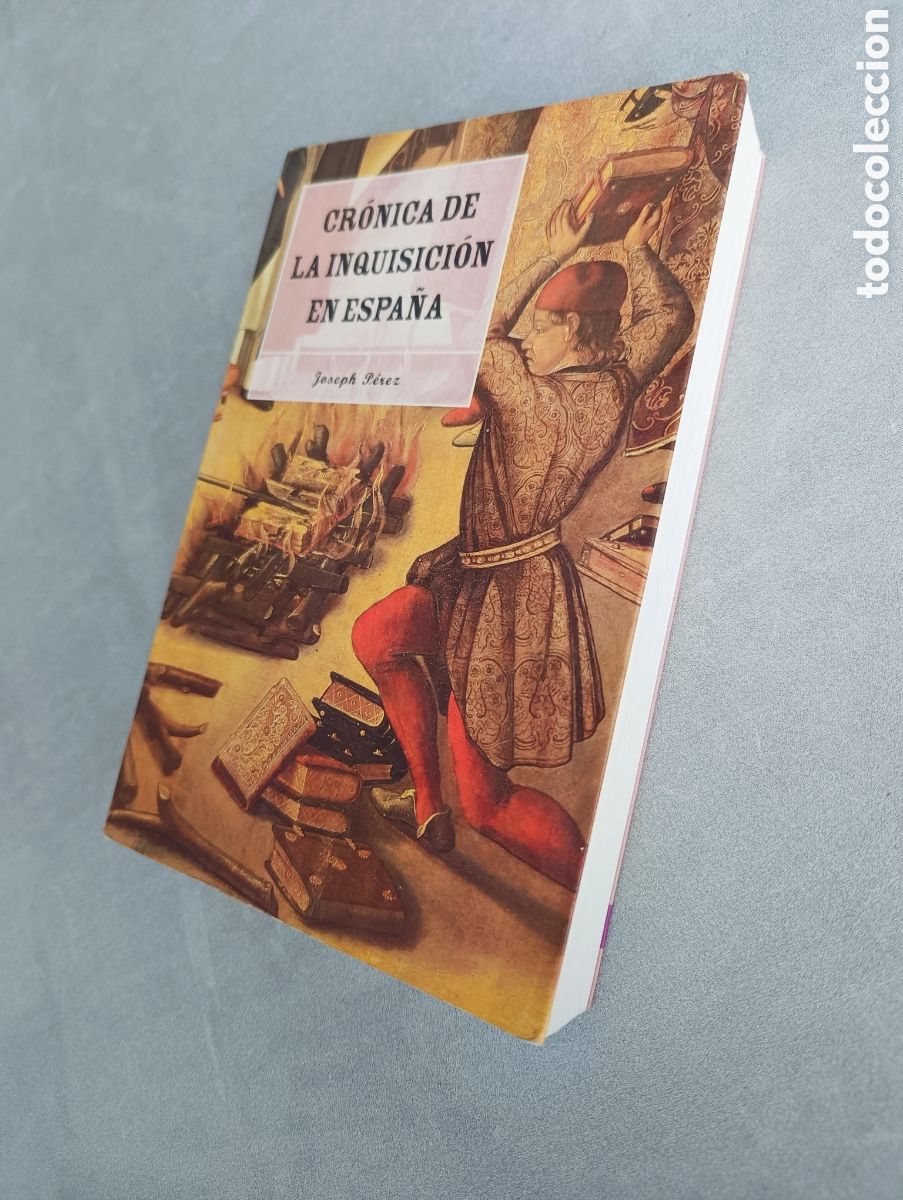 Libros de segunda mano: Cr&oacute;nica de la Inquisici&oacute;n en Espa&ntilde;a. Joseph P&eacute;rez. - Foto 7