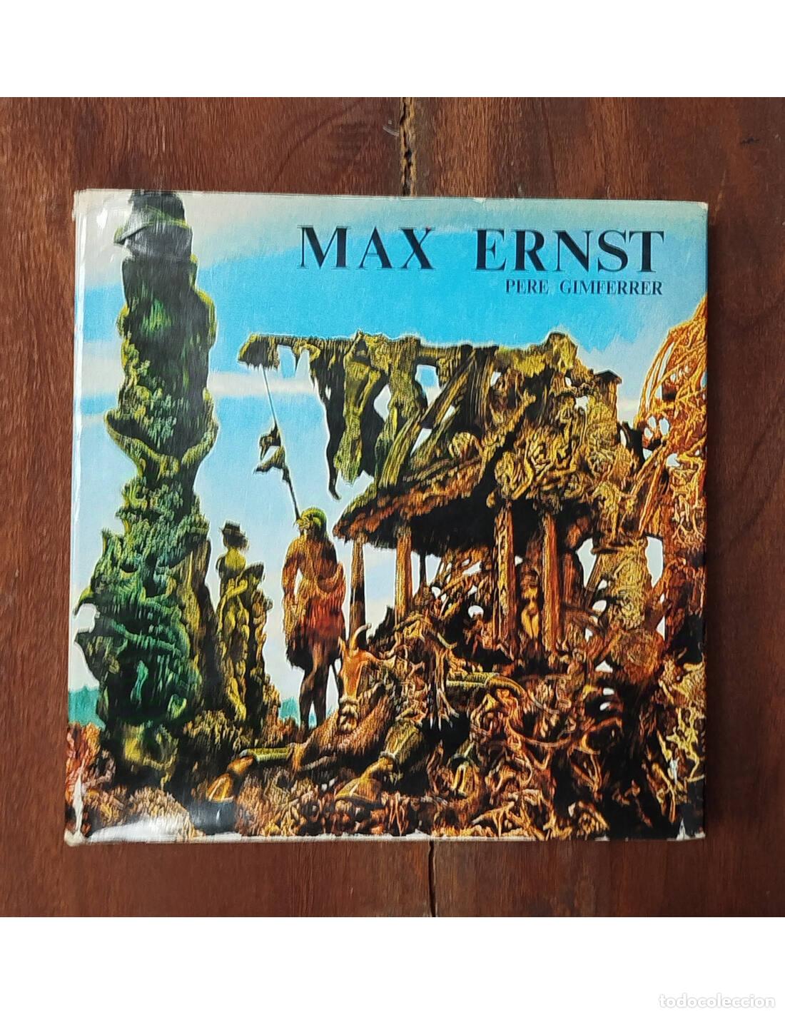 Libros de segunda mano: MAX ERNST. GIMFERRER, Pere. . 1985. - Foto 1