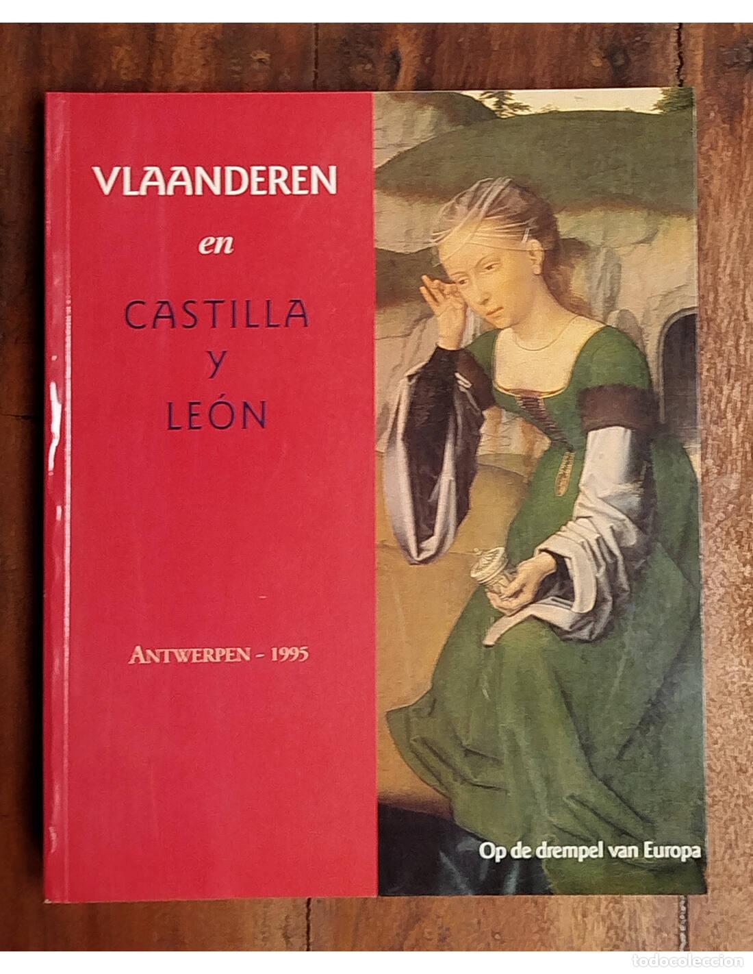 Libri di seconda mano: VLAANDEREN EN CASTILLA Y LE&Oacute;N. VV.AA. Caja Salamanca. 1995.