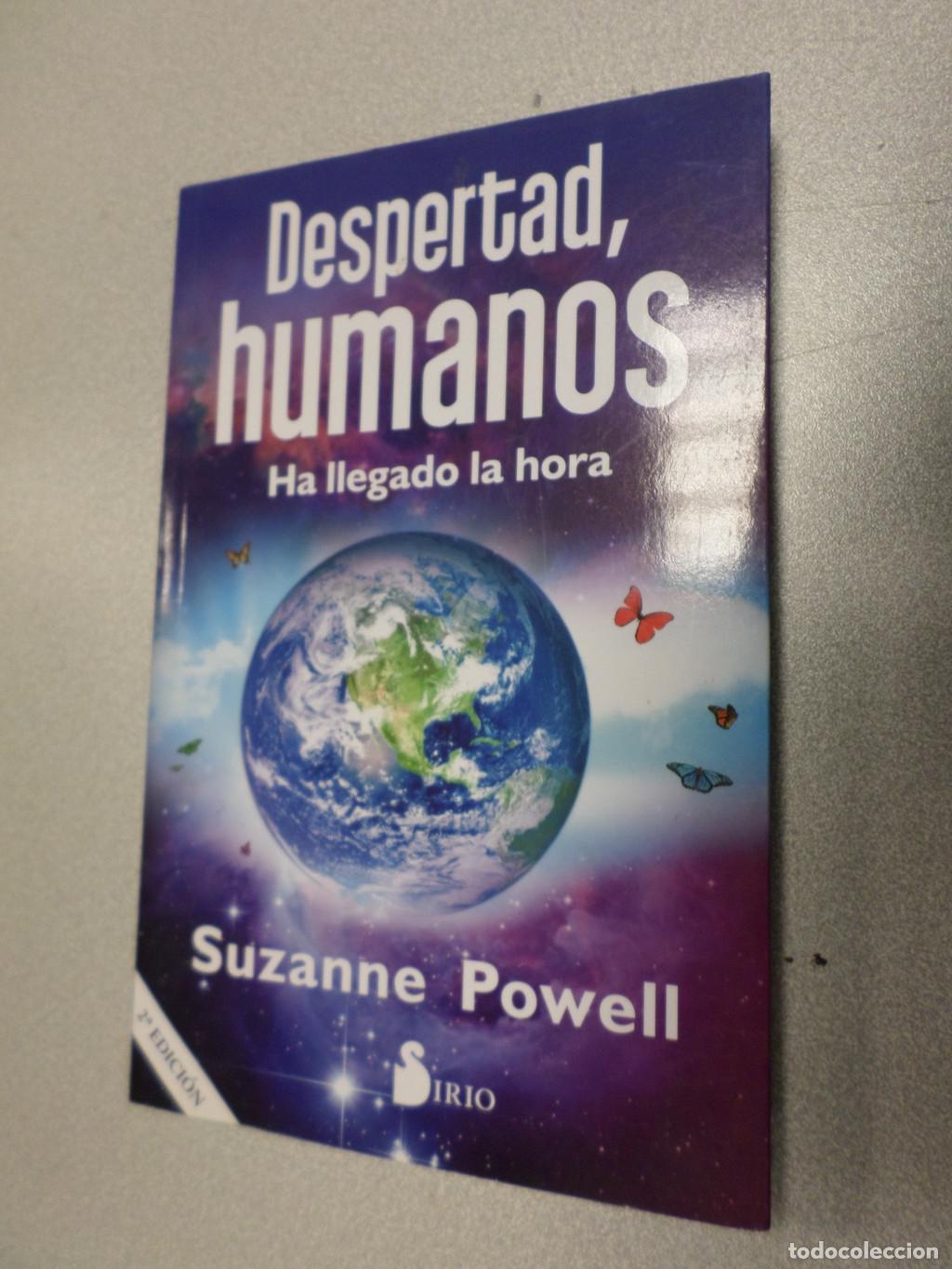 Libros de segunda mano: DESPERTAD HUMANOS. HA LLEGADO LA HORA - Suzanne Powell - Foto 1