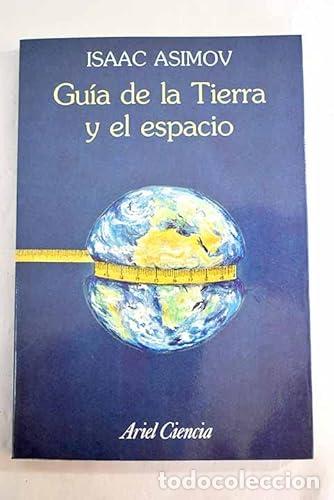 Libros de segunda mano: Guia de la Tierra y el Espacio - Isaac Asimov - Foto 1