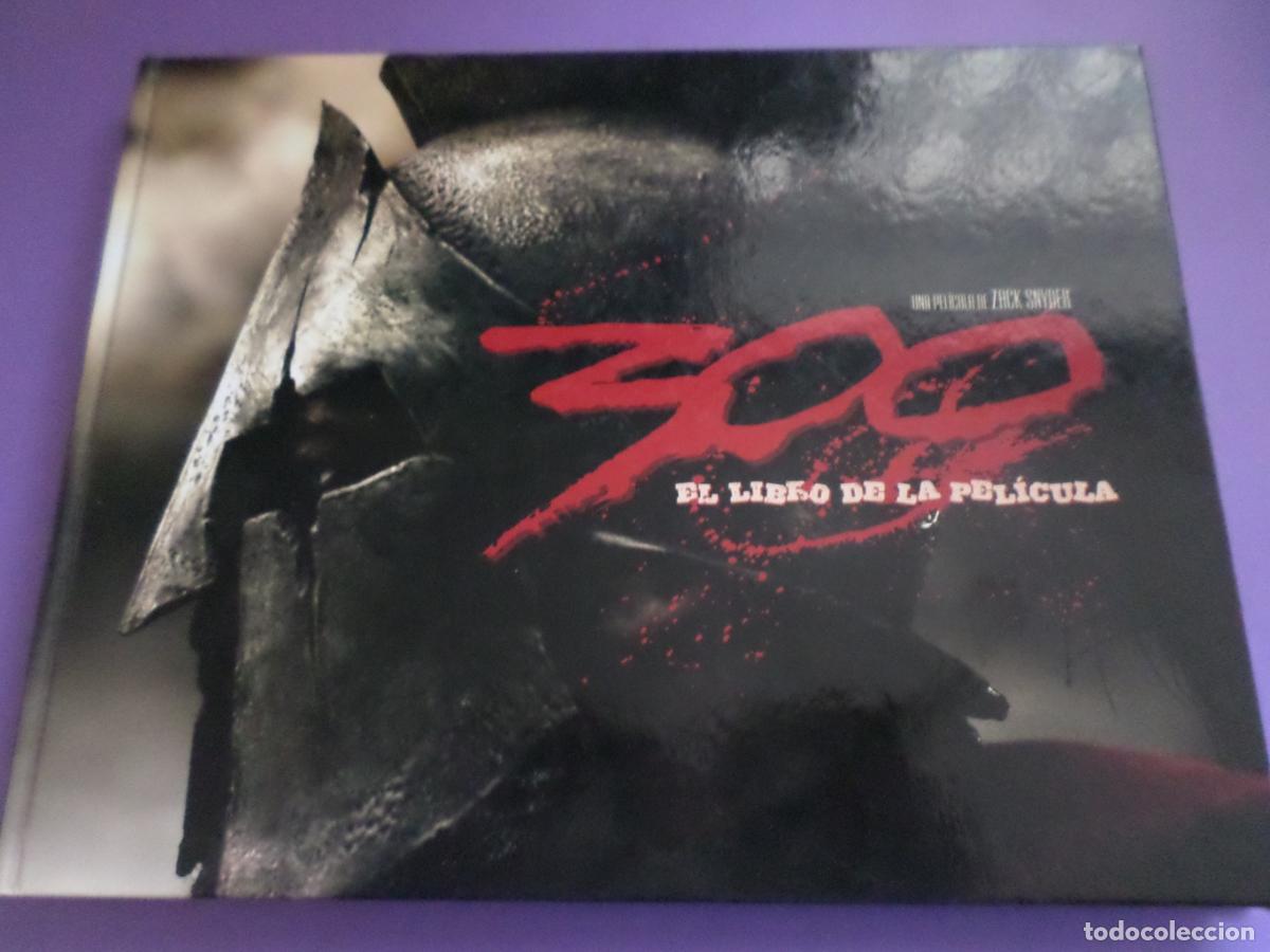 Libros de segunda mano: 300: EL LIBRO DE LA PELICULA - Zack Snyder - Foto 1