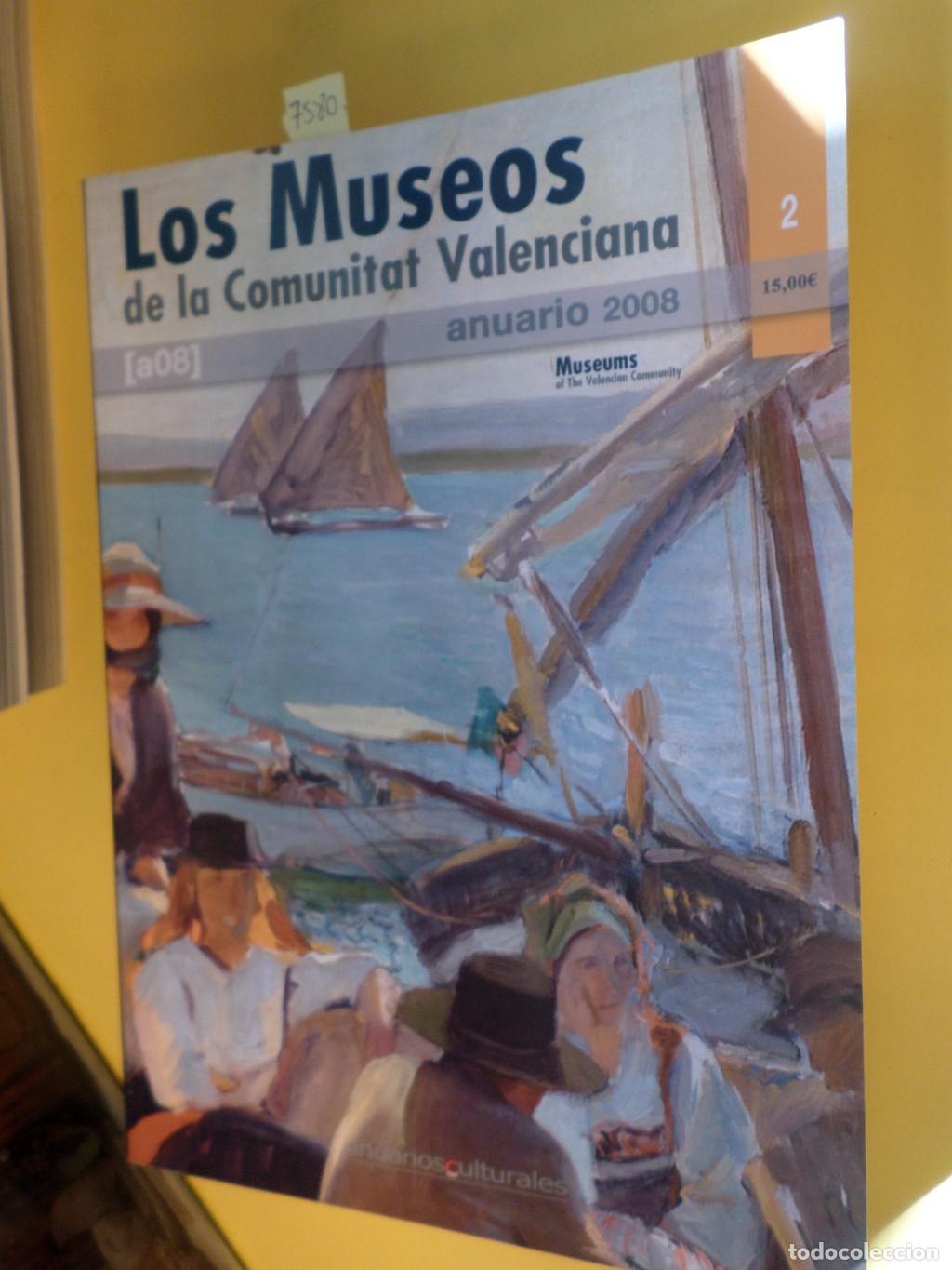 Libros de segunda mano: LOS MUSEOS DE LA COMUNITAT VALENCIANA. ANUARIO 2008 - - Foto 1