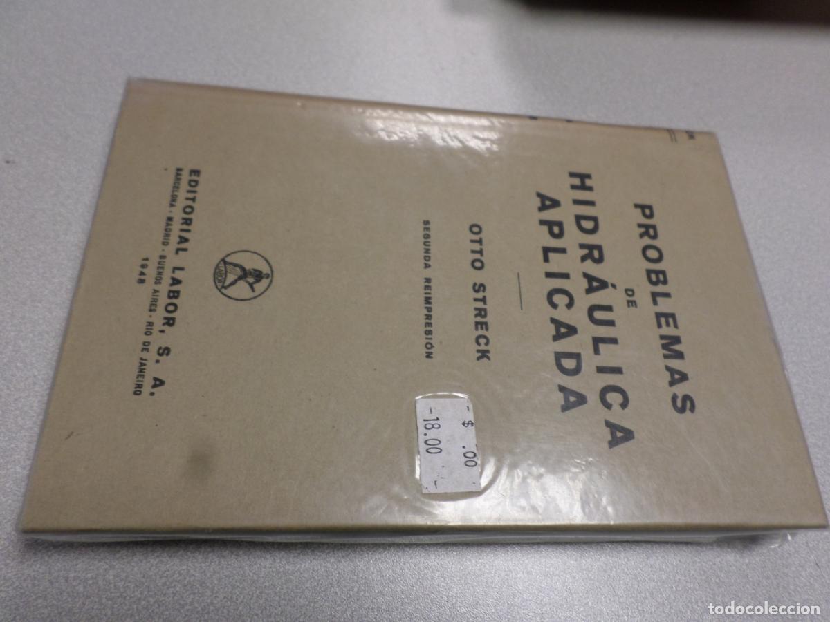 Libros de segunda mano: PROBLEMAS DE HIDRAULICA APLICADA - Otto Streck - Foto 1