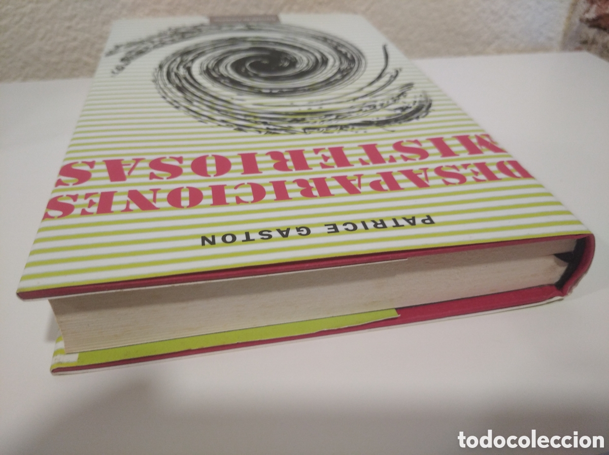Libros de segunda mano: DESAPARICIONES MISTERIOSAS- PATRICE GASTON - Foto 3