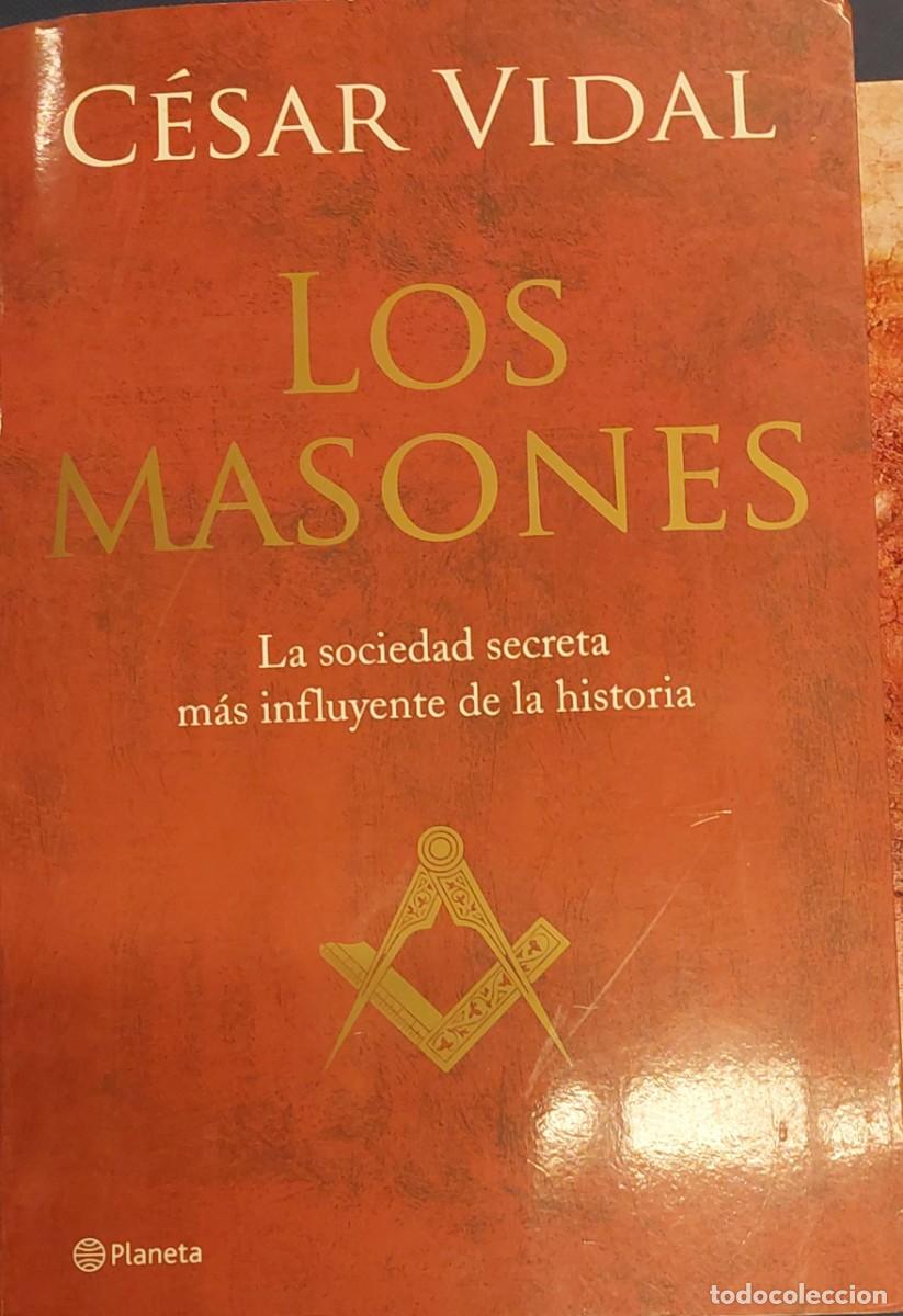Libros de segunda mano: Los Masones.Cesar Vidal 2005 - Foto 1