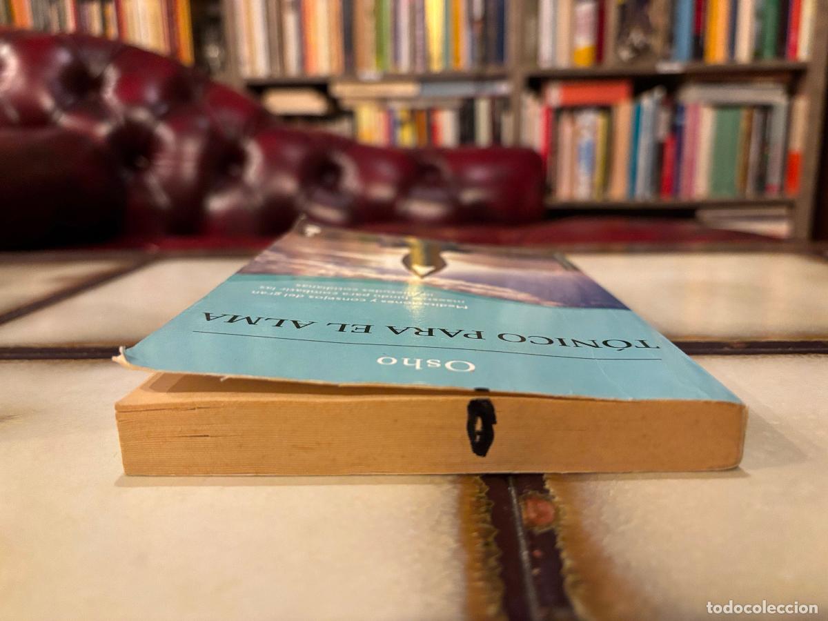 Libros de segunda mano: T&oacute;nico para el alma. Osho. PEDIDO M&Iacute;NIMO 5&euro; - Foto 3