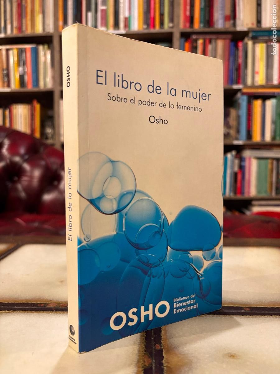 Libros de segunda mano: El libro de la mujer. Sobre el poder de lo femenino. Osho. PEDIDO M&Iacute;NIMO 5&euro; - Foto 1