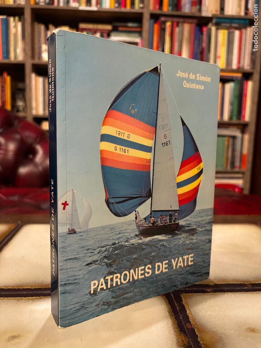 Libros de segunda mano: Patrones de yate. Jos&eacute; Sim&oacute;n Quintana. PEDIDO M&Iacute;NIMO 5&euro; - Foto 1