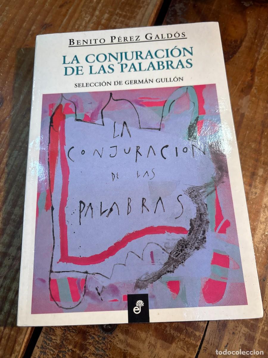 Libros de segunda mano: La conjuraci&oacute;n de las palabras - Foto 1