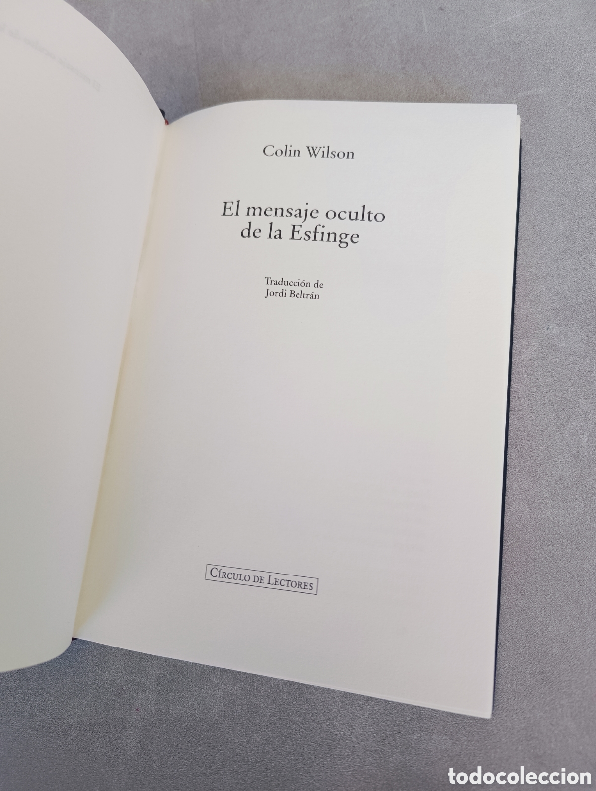 Libros de segunda mano: El mensaje oculto de la Esfinge. Colin Wilson. - Foto 3