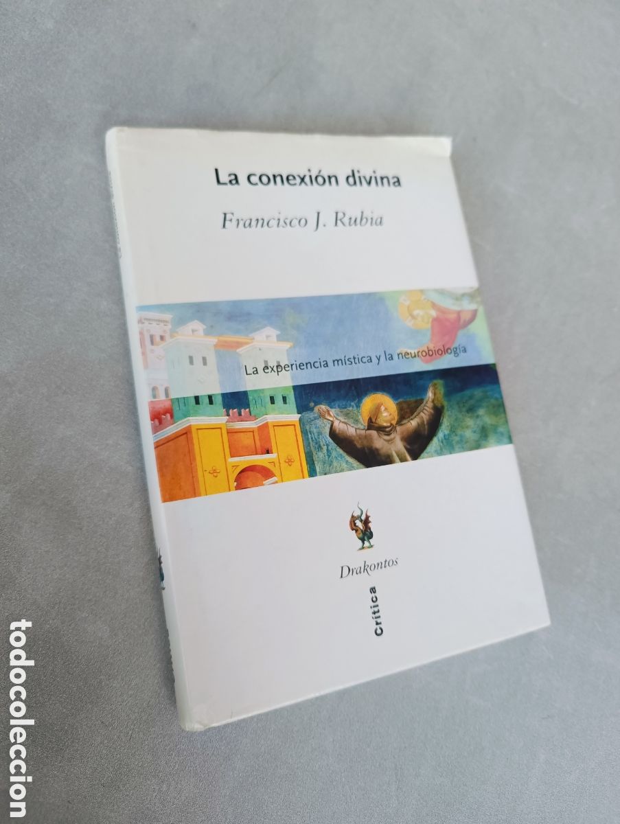 Libros de segunda mano: La conexi&oacute;n divina. Francisco J. Rubia. - Foto 2