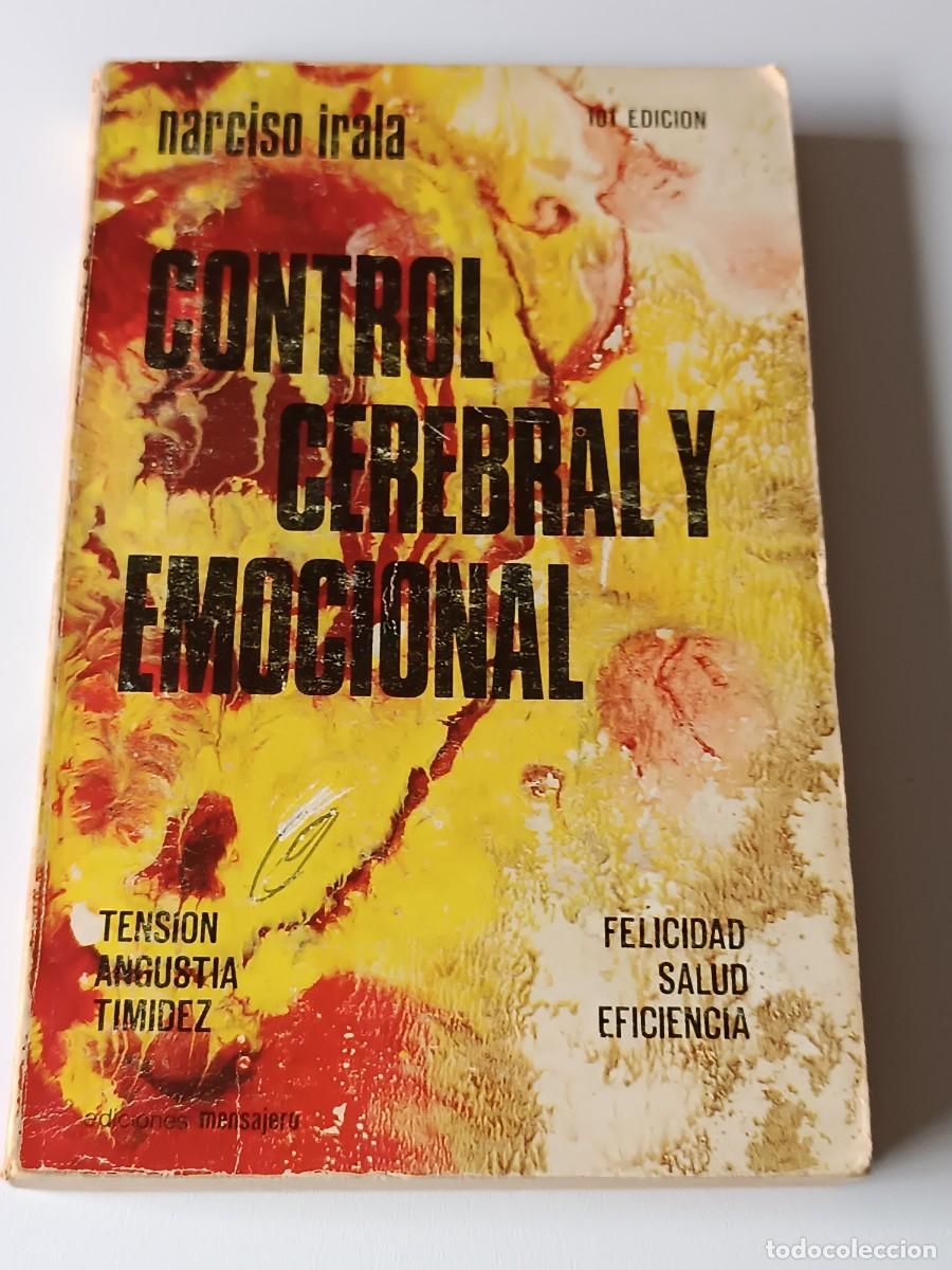 Libros de segunda mano: CONTROL CEREBRAL Y ENOCIONAL NARCISO IRALA - Foto 1