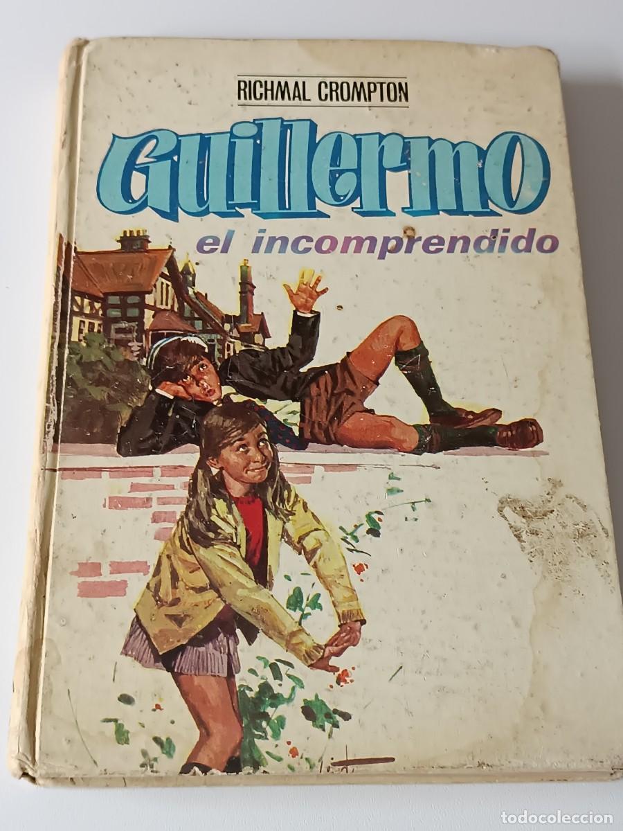 Libros de segunda mano: GUILLERMO EL INCOMPRENDIDO - Foto 1
