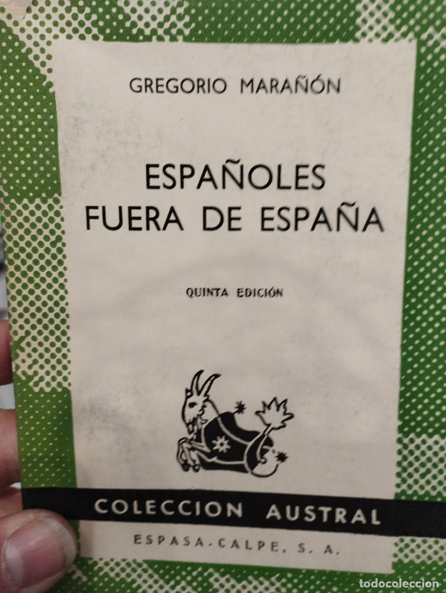Libros de segunda mano: Gregorio Mara&ntilde;&oacute;n. Espa&ntilde;oles fuera de Espa&ntilde;a - Foto 1