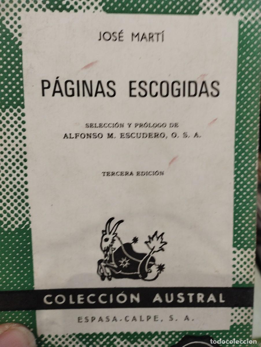 Libros de segunda mano: Jos&eacute; Marti. P&aacute;ginas escogidas - Foto 1