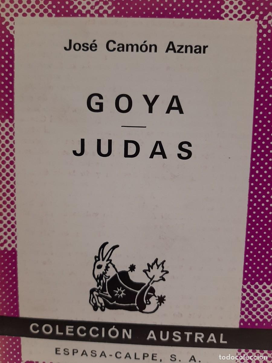 Libros de segunda mano: Jos&eacute; Cam&oacute;n Aznar. Goya. Judas - Foto 1