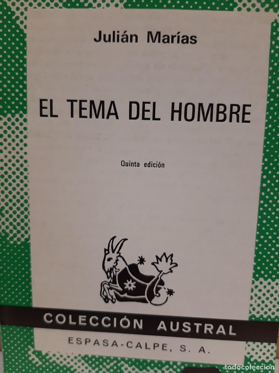 Libros de segunda mano: Juli&aacute;n Mar&iacute;as. El tema del hombre - Foto 1