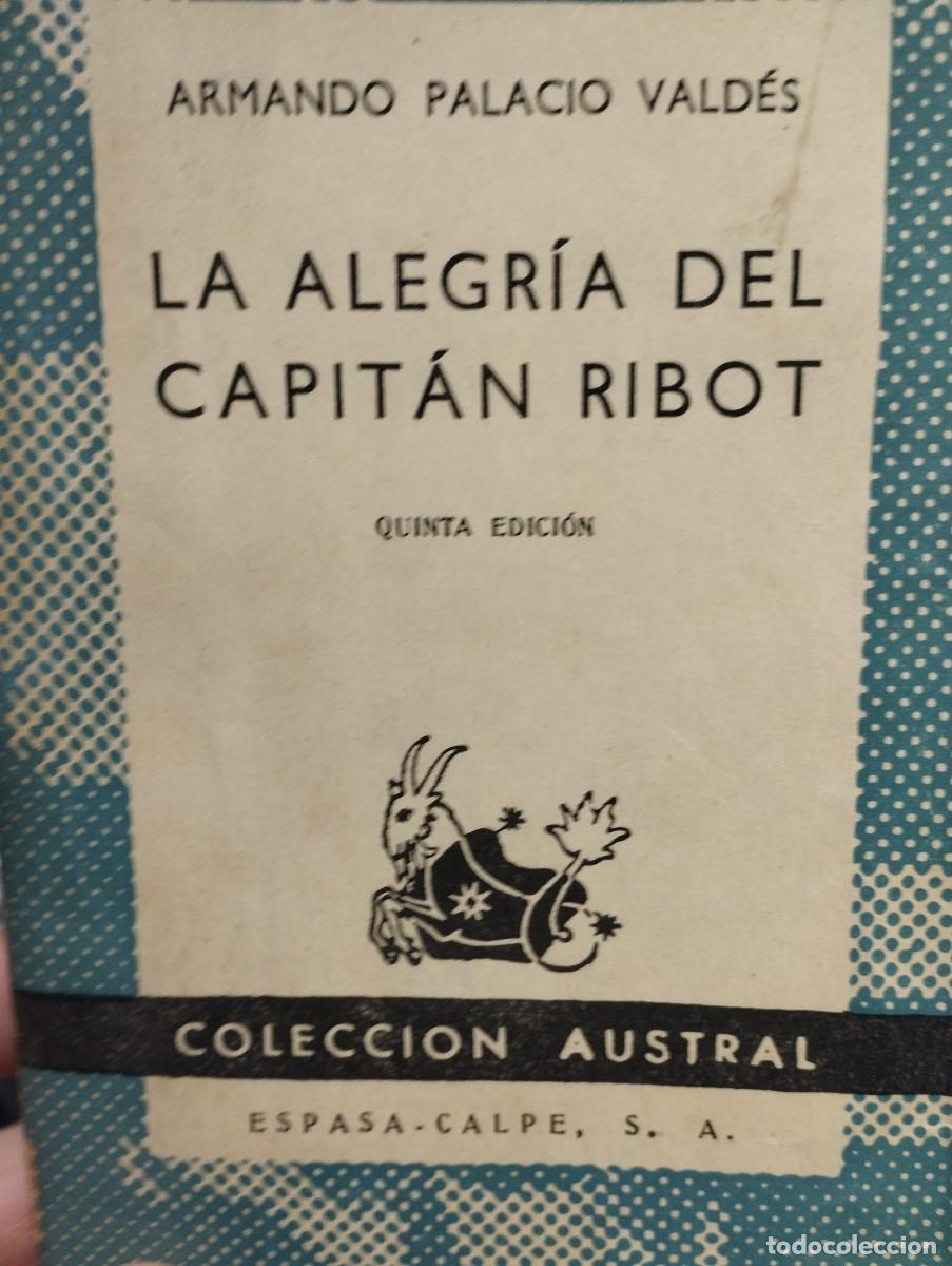 Libros de segunda mano: Armando Palacio Vald&eacute;s. La alegr&iacute;a del Capit&aacute;n Ribot - Foto 1