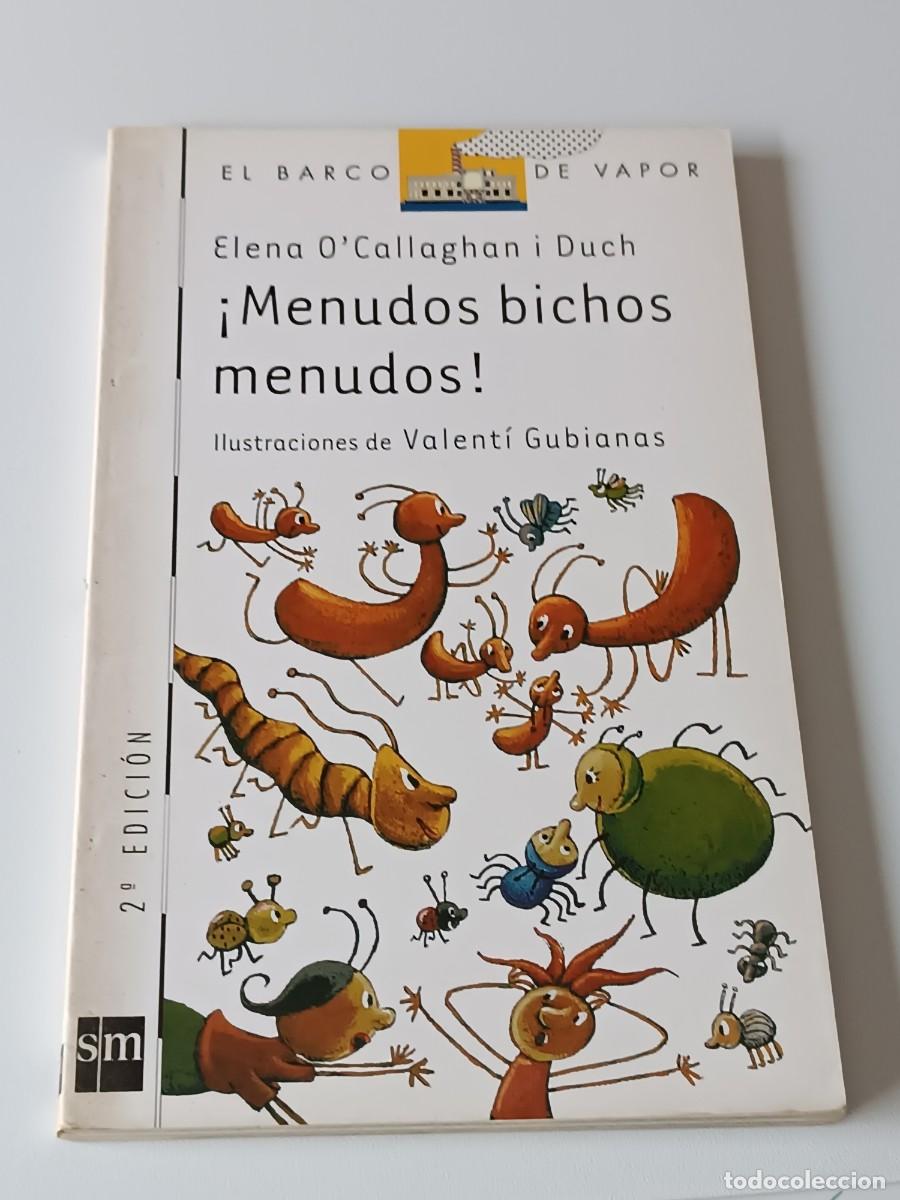 Libros de segunda mano: MENUDOS BICHOS MENUDOS (EL BARCO DE VAPOR ) - Foto 1