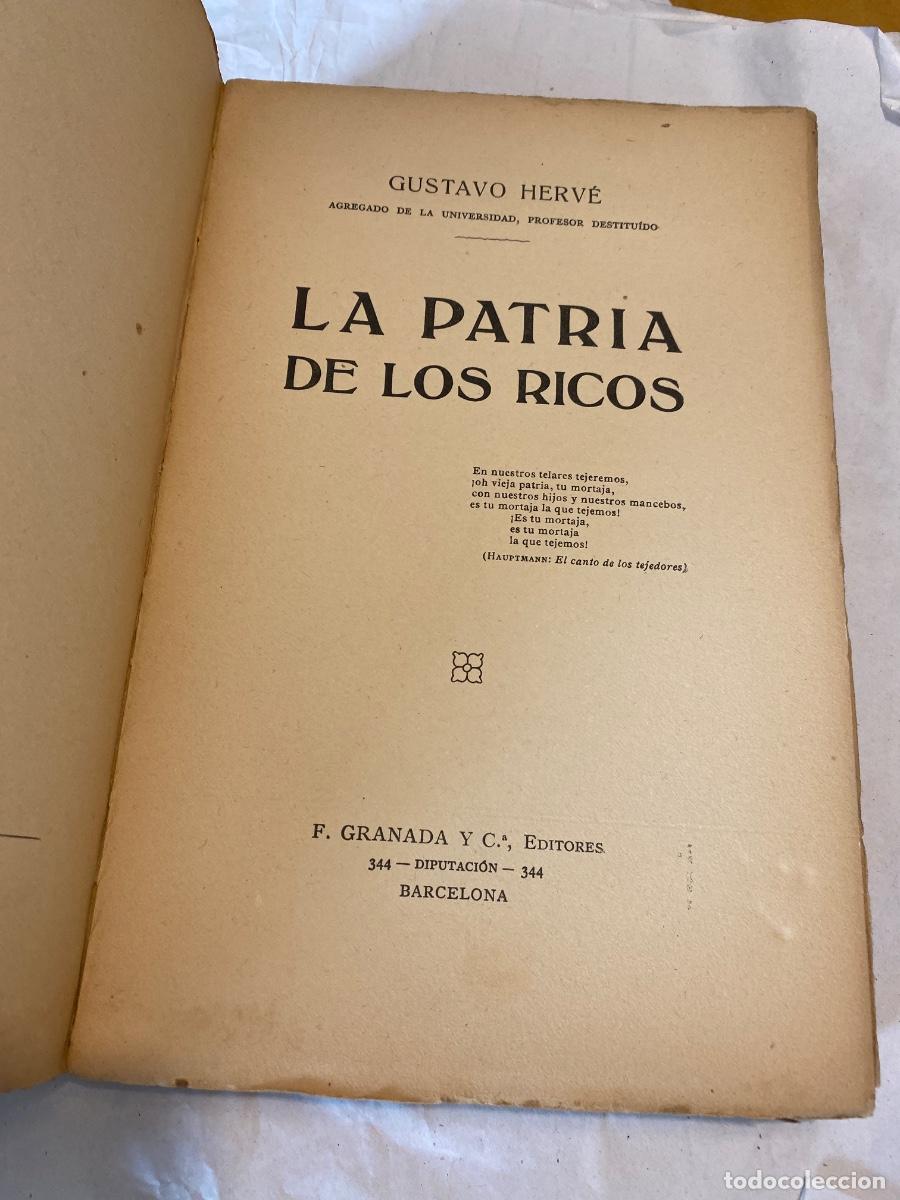 Libros de segunda mano: LA PATRIA DE LOS RICOS. GUSTAVO HERVE. - Foto 2
