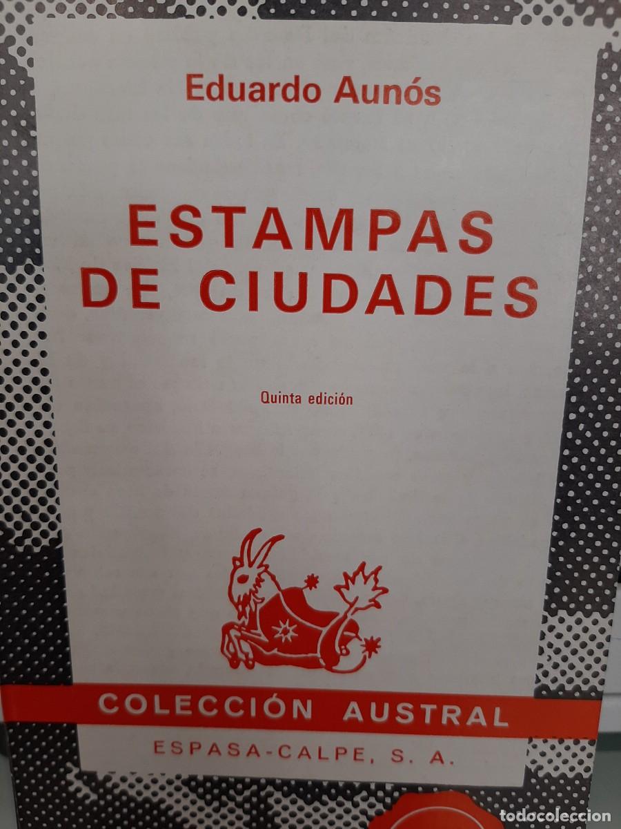 Libros de segunda mano: Eduardo Aun&oacute;s. Estampas de ciudades - Foto 1