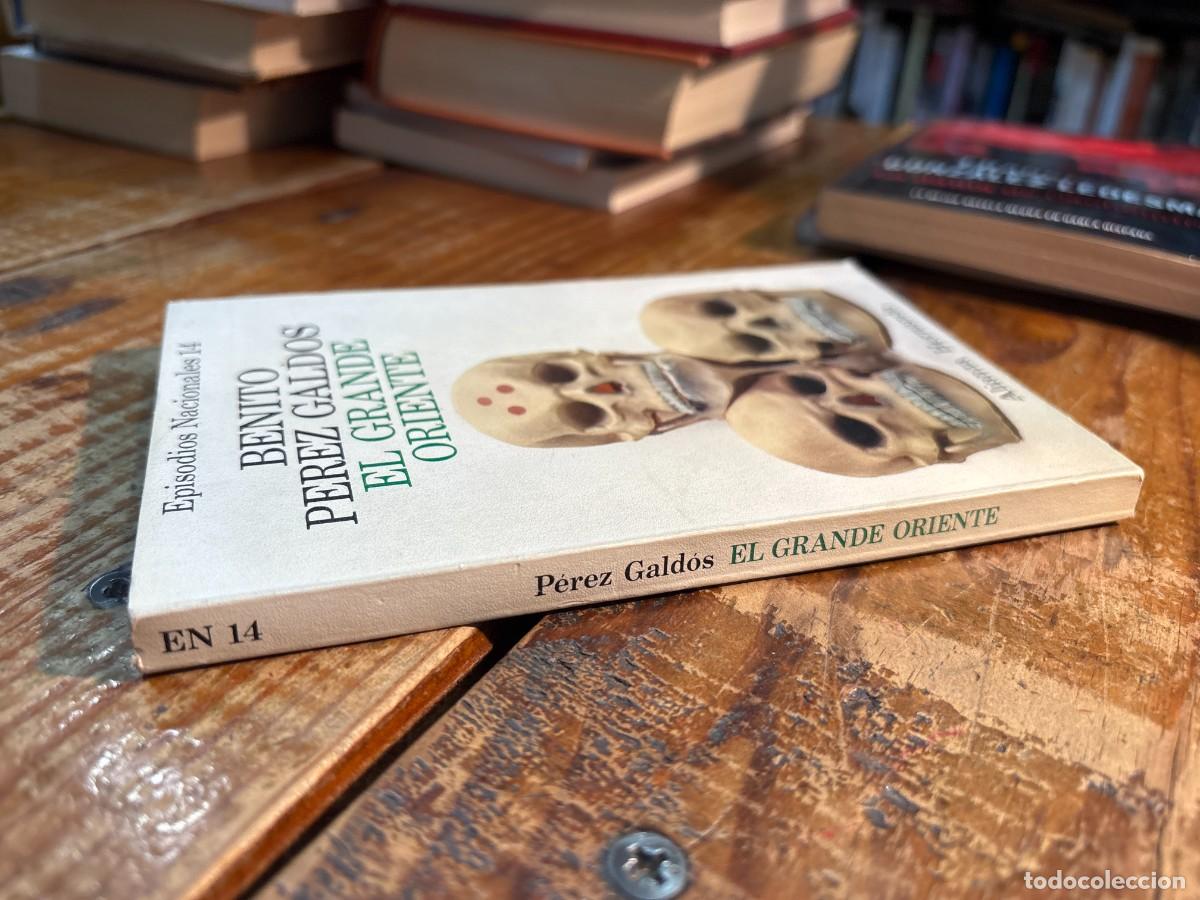 Libros de segunda mano: El Grande Oriente - P&eacute;rez Gald&oacute;s, Benito - Foto 2