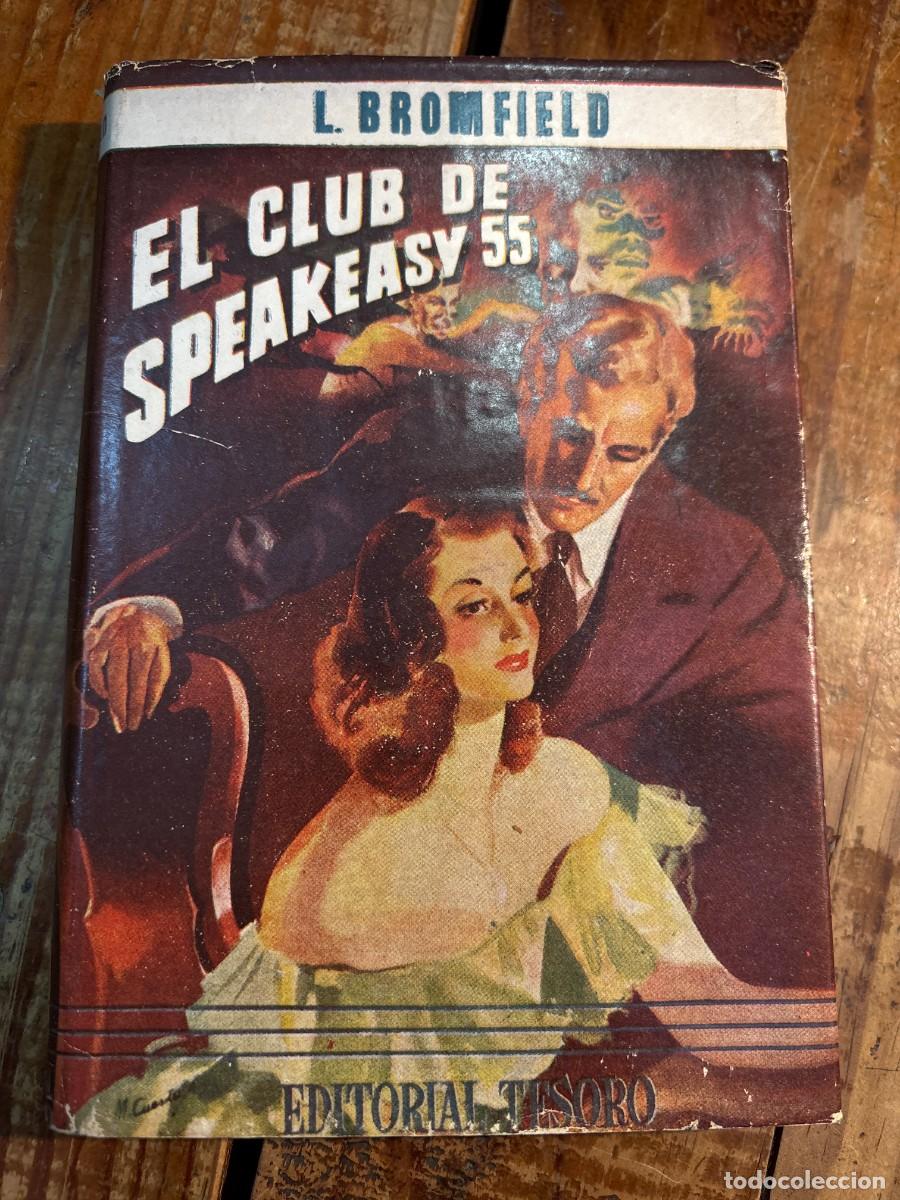 Libros de segunda mano: EL CLUB DE SPEAKEASY 55 - Foto 1
