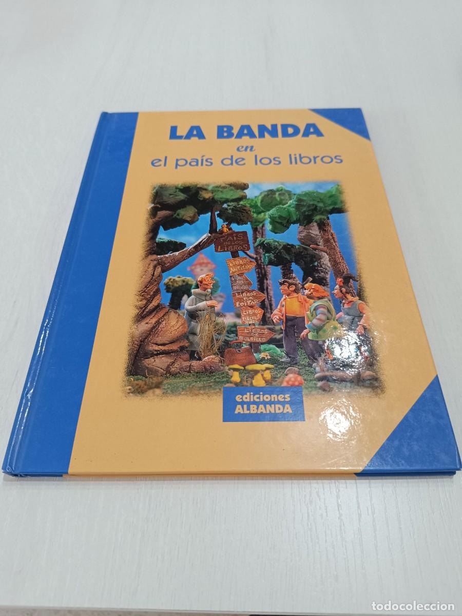 Libros de segunda mano: la banda en el pais de los libros