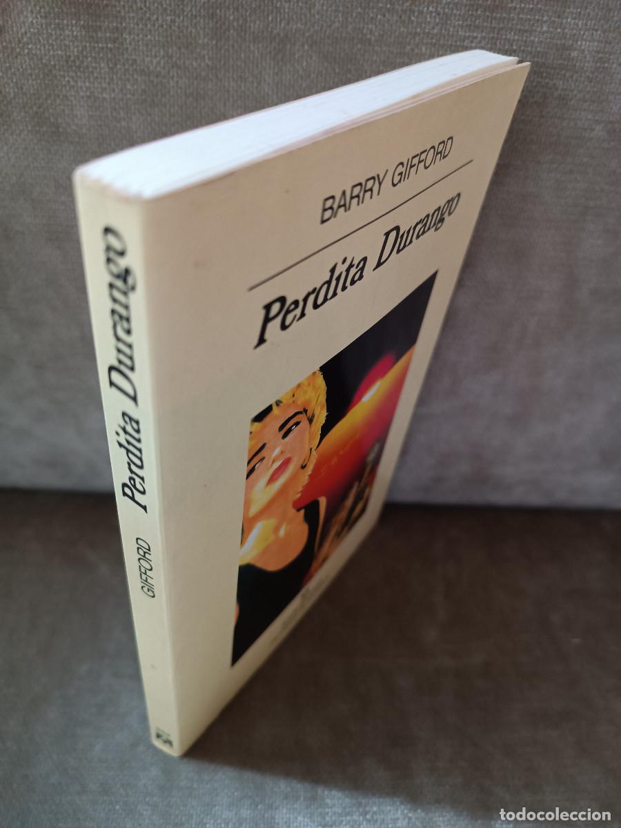 Libros de segunda mano: BARRY GIFFORD . PERDITA DURANGO - ANAGRAMA, 1997 - 2&ordf; ED. - Foto 2