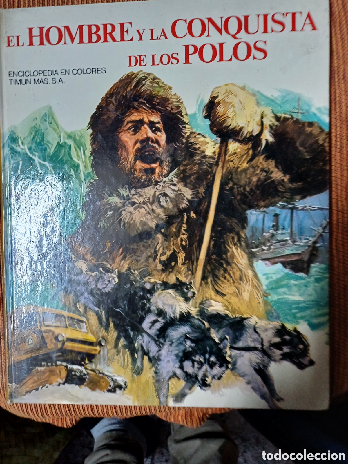 Libros de segunda mano: El hombre y la conquista de los polos. Timun Mas. - Foto 1