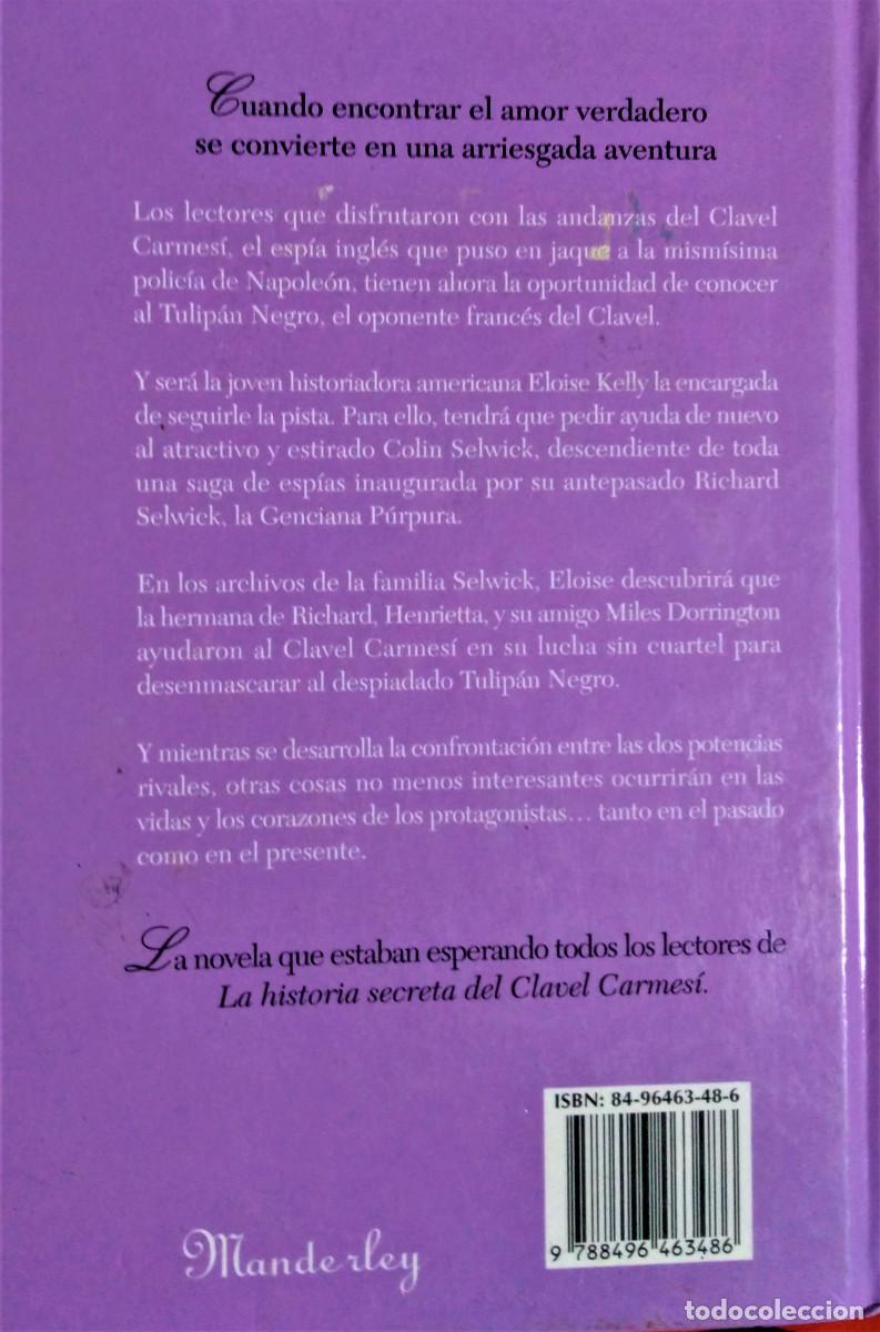 Libros de segunda mano: EL ANTIFAZ DEL TULIP&Aacute;N NEGRO - LAUREN WILLIG - Foto 2