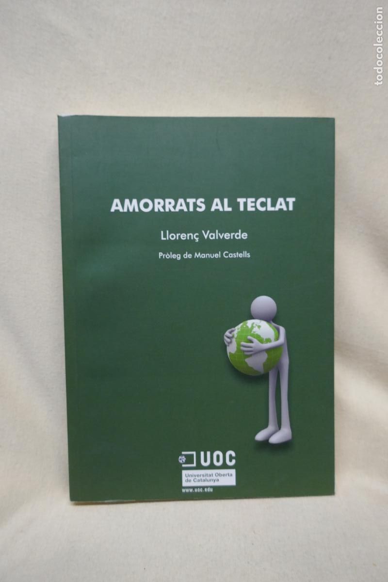 Libros de segunda mano: AMORRATS AL TECLAT (LLOREN&Ccedil; VALVERDE) - Foto 1