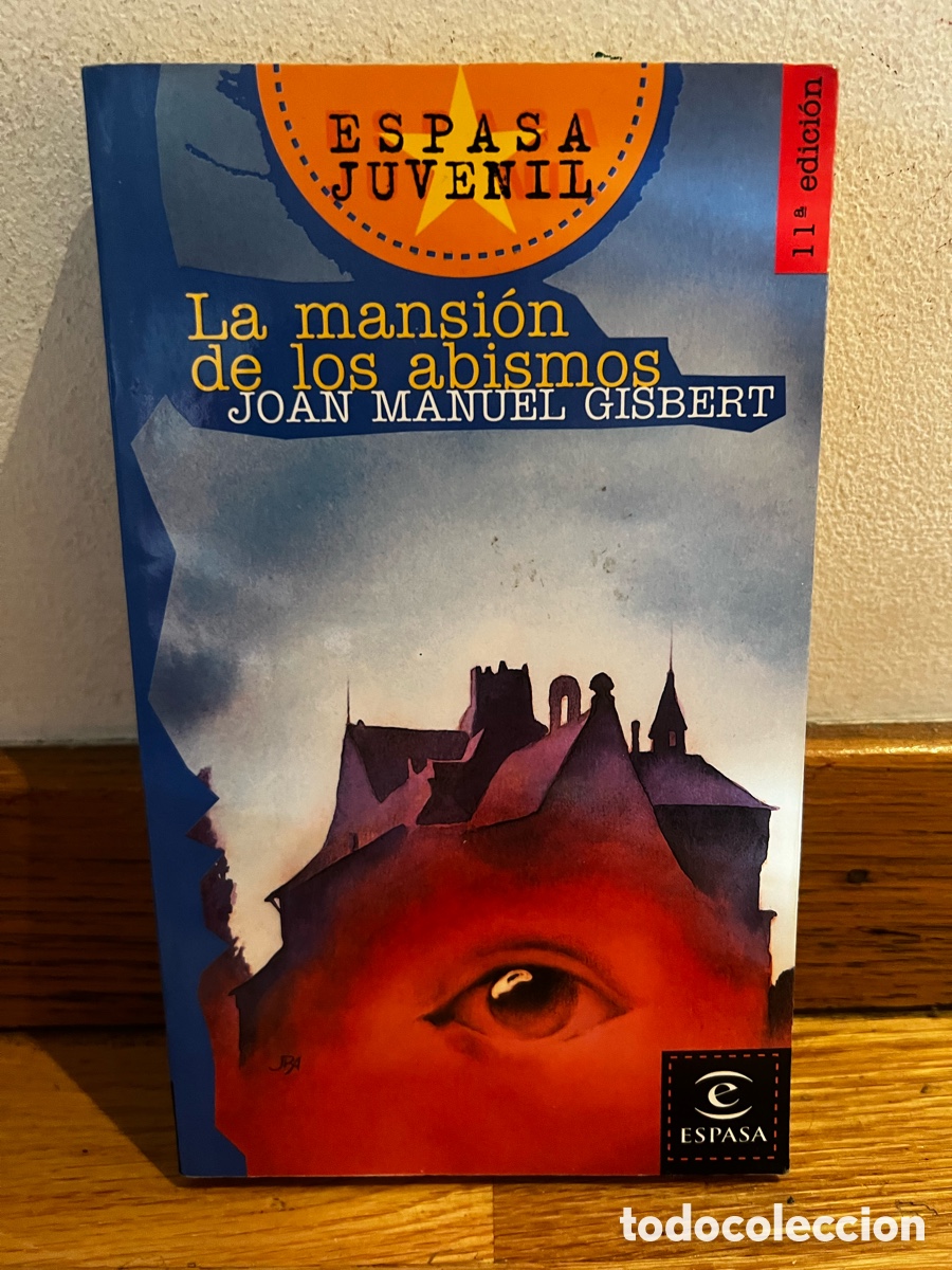 Libros de segunda mano: La mansi&oacute;n de los abismos JOAN MANUEL GISBERT - Foto 1