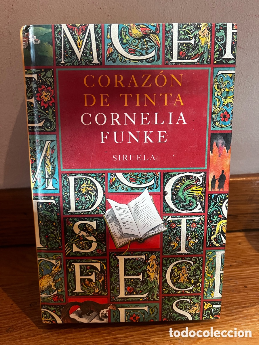 Libros de segunda mano: CORAZ&Oacute;N DE TINTA CORNELIA FUNKE SIRUELA - Foto 1