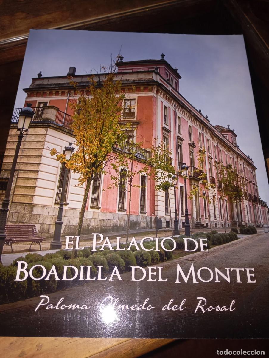 Libros de segunda mano: El palacio de Boadilla del monte - Paloma Olmedo del Rosal REF. UR - Foto 1