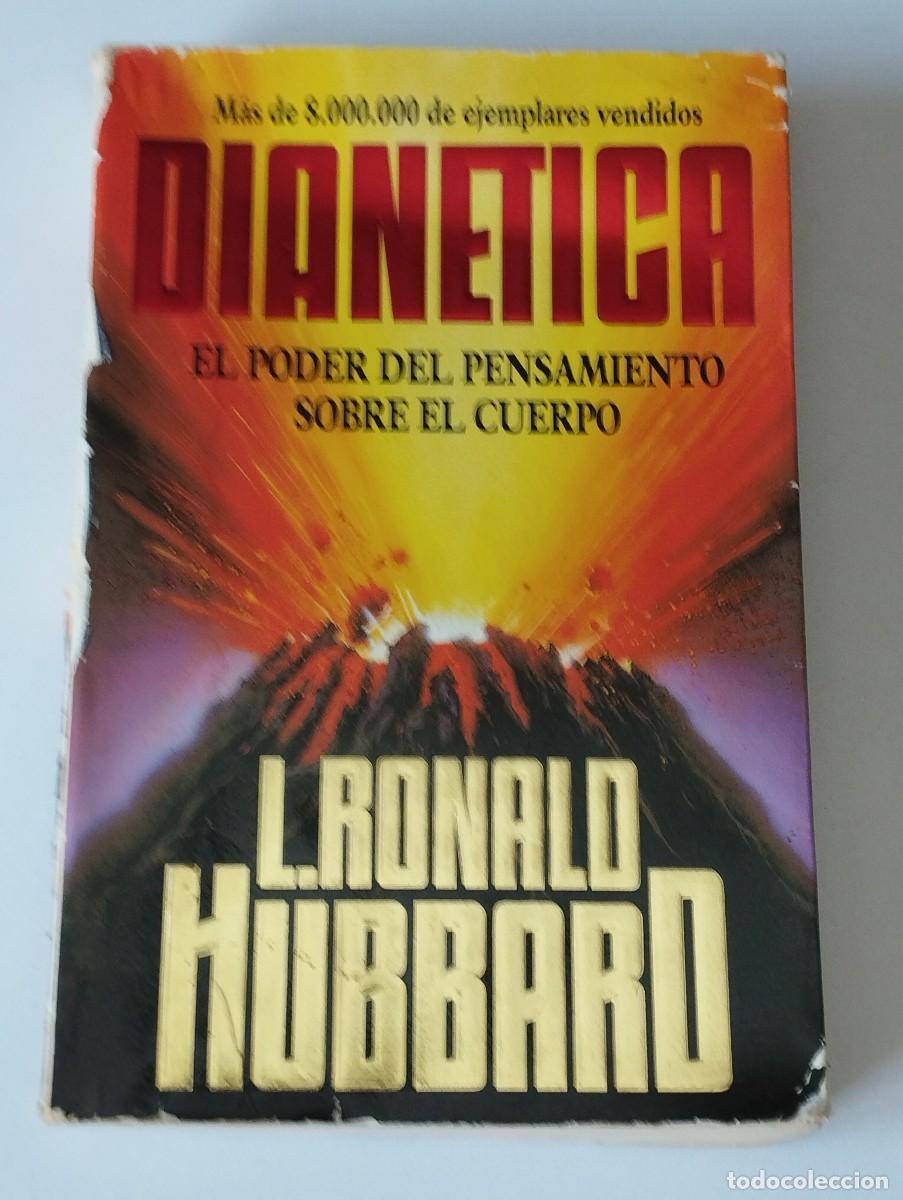 Libros de segunda mano: DIANETICA EL PODER DEL PENSAMIENTO SOBRE EL CUERPO - Foto 1