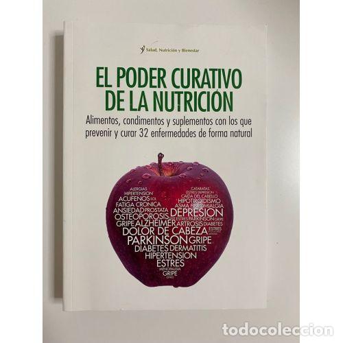 Second hand books: El Poder Curativo de la Nutrici&oacute;n: Alimentos, Condimentos y Suplementos para Prevenir Enfermedades -