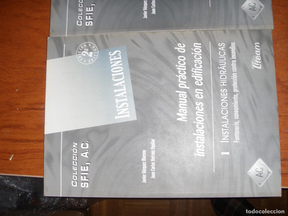 Libros de segunda mano: MANUAL PRACTICO DE INSTALACIONES EN EDIFICACI&Oacute;N 3 LIBROS - Foto 2