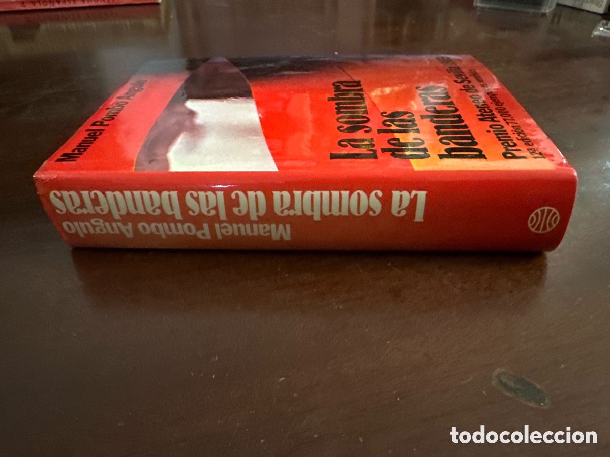 Libros de segunda mano: LA SOMBRA DE LAS BANDERAS. MANUEL POMBO ANGULO - Foto 7