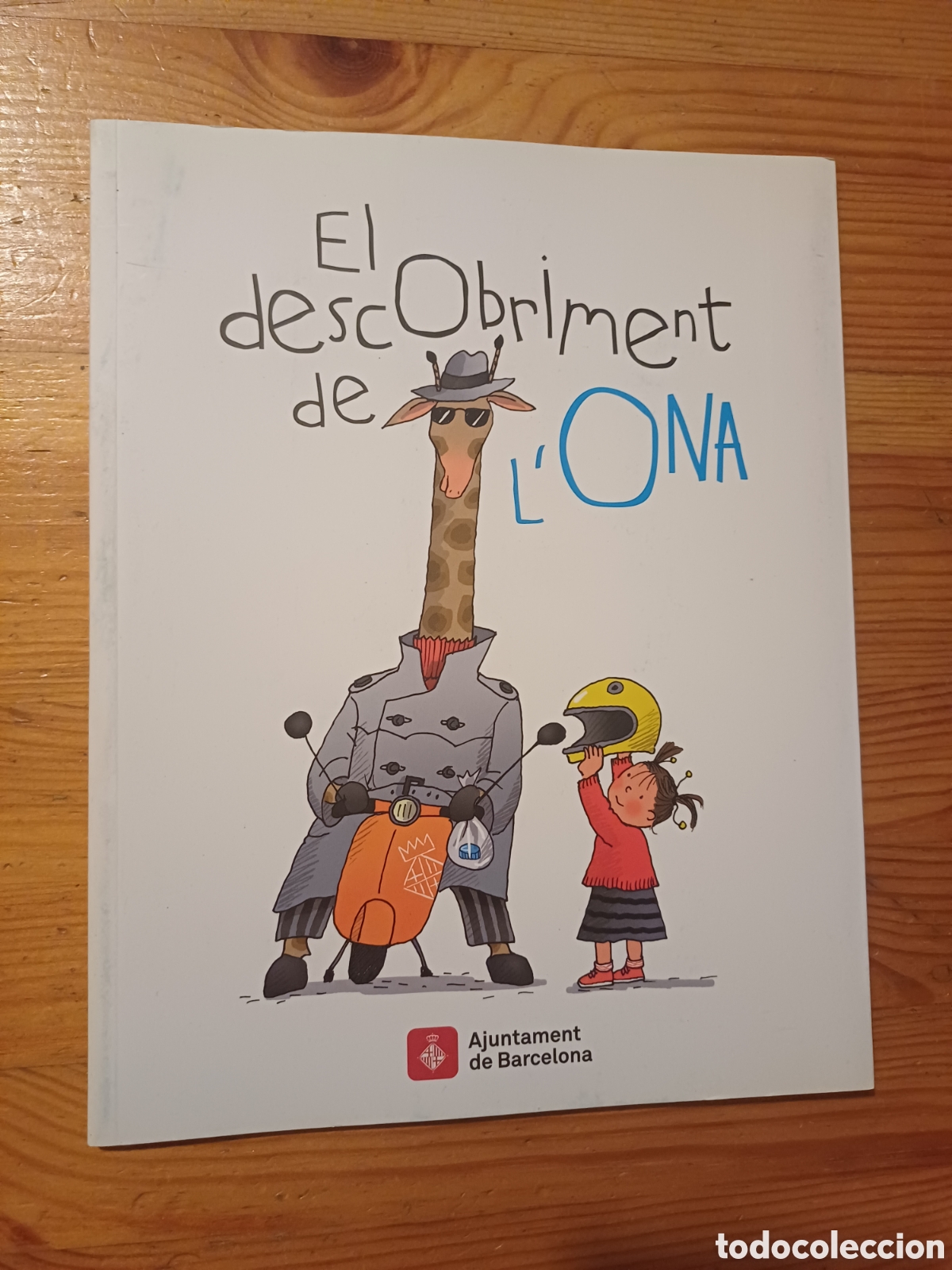 Gebrauchte B&uuml;cher: El descobriment de l'Ona sobre el reciclatge Ajuntament de Barcelona